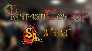 Φanstasticon 2015 | SA On the spot