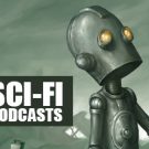 Sci-fi Podcasts – 10 podcasts επιστημονικής φαντασίας