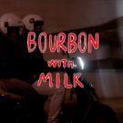 “Bourbon Με Γάλα” τρέιλερ