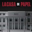 La Casa de Papel – Review