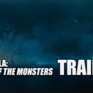 Godzilla: King of the Monsters – Trailer